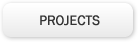 PROJECTS